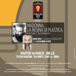 MANZONI IDEE presenta ALESSANDRO ALFIERI «Madonna: la regina di plastica